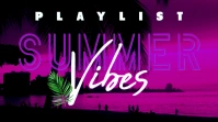 Summer Vibes Playlist Youtube Thumbnail Neon template