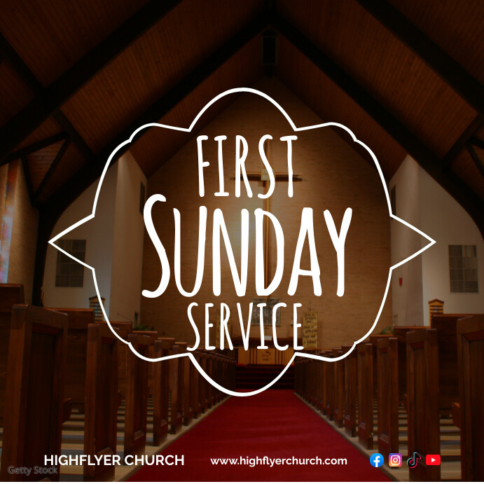 sUNDAY fIRST sERVICE Template | PosterMyWall