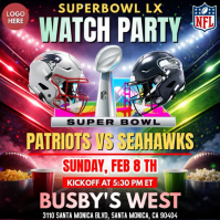 Super Bowl Lx : New England Patriots Vs Seattle Seahawks Watch Party Social Media Template Instagram Post