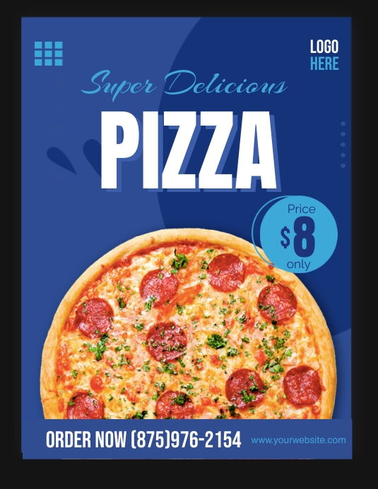 Super Delicious Pizza Templat | PosterMyWall
