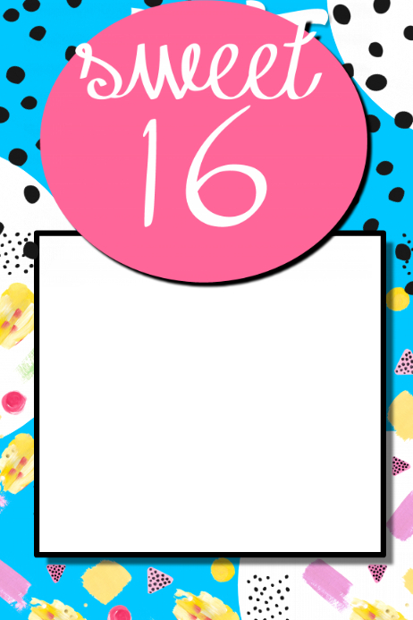 Sweet 16 Part Prop Frame Template Postermywall