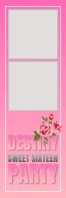 Sweet 16 Rose Photo Strip Photo Template Banner 2' × 6'