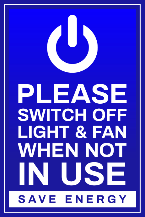 switch off save energy sign template postermywall