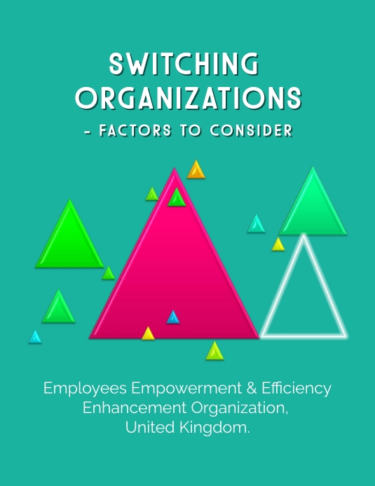 Switching Organization (Factors to Consider) 传单(美国信函) template