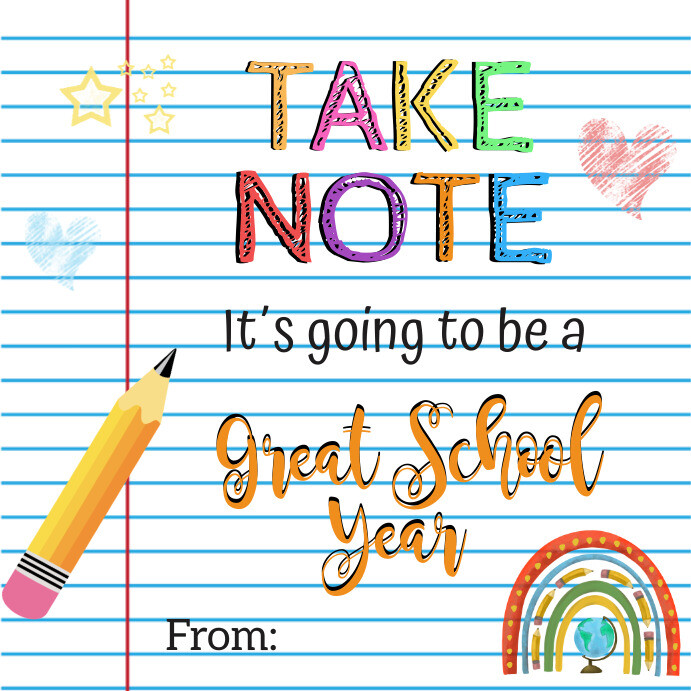 Take Note It's Going To Be a Great School Yea template