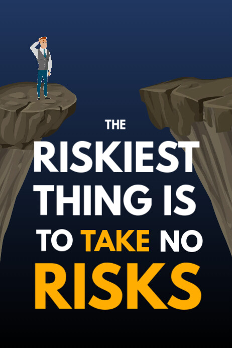 Take Risks Poster Template | PosterMyWall