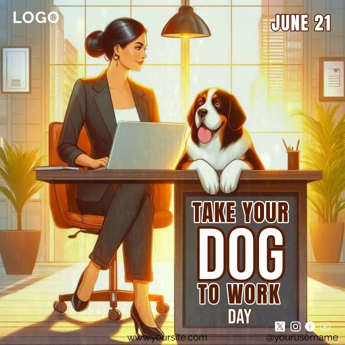 Plantilla de Take Your Dog To Work Day | PosterMyWall