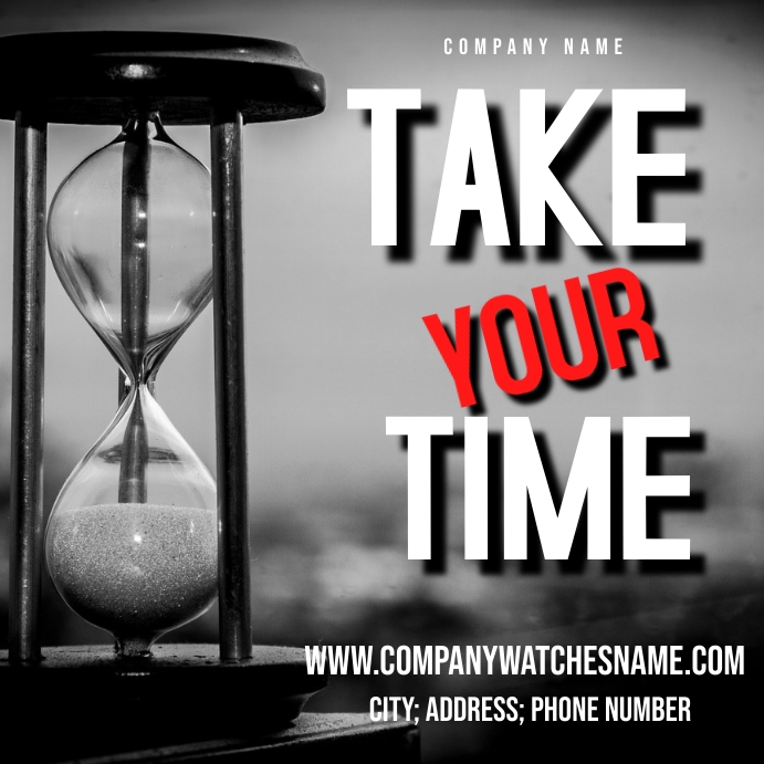 Copy of Take your time - Small business Flyer | PosterMyWall