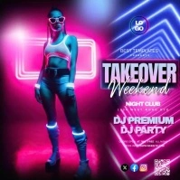 takeover saturday party design template Square (1:1)
