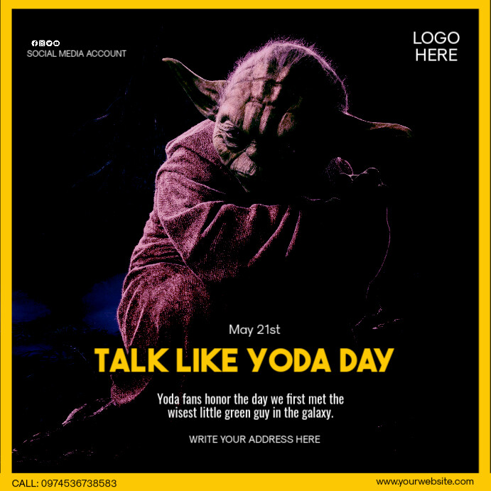 talk like yoda day Template | PosterMyWall
