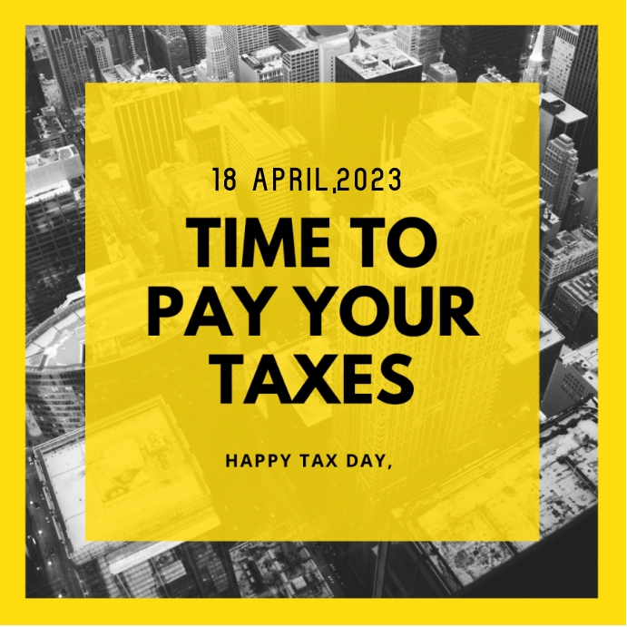 tax day Template PosterMyWall