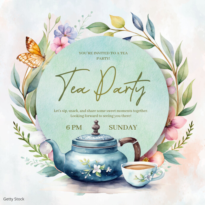 Copy of Tea Party Instagram Post | PosterMyWall