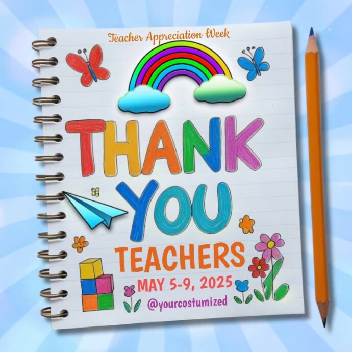 Teacher Appreciation Week 2025 Quadrado (1:1) template