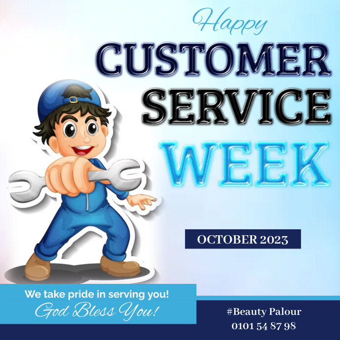 Customer Week Display TECHNICAL HAPPY CUSTOMER WEEK FLYER Template | PosterMyWall