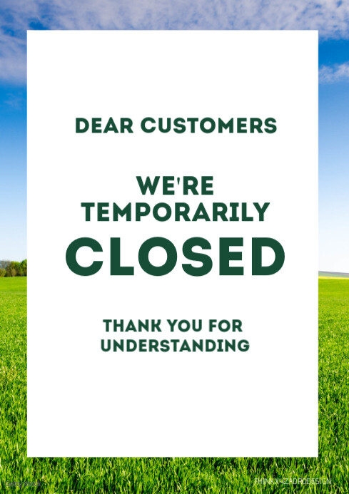 Temporarily Closed Poster Door Notice custome Template | PosterMyWall