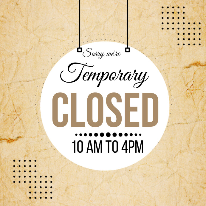 Temporary closed Template | PosterMyWall