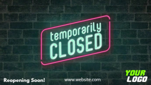 Temporary closed digital display store sign template