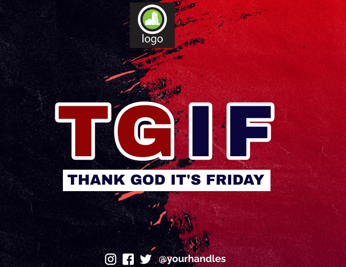 TGIF Template | PosterMyWall