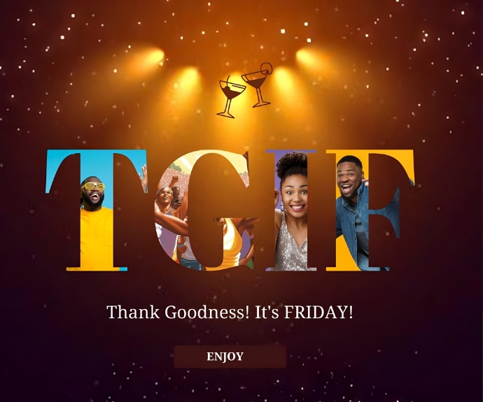 TGIF Template PosterMyWall