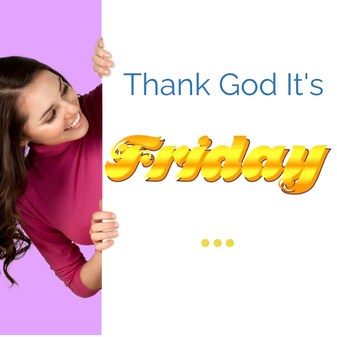 TGIF Template PosterMyWall