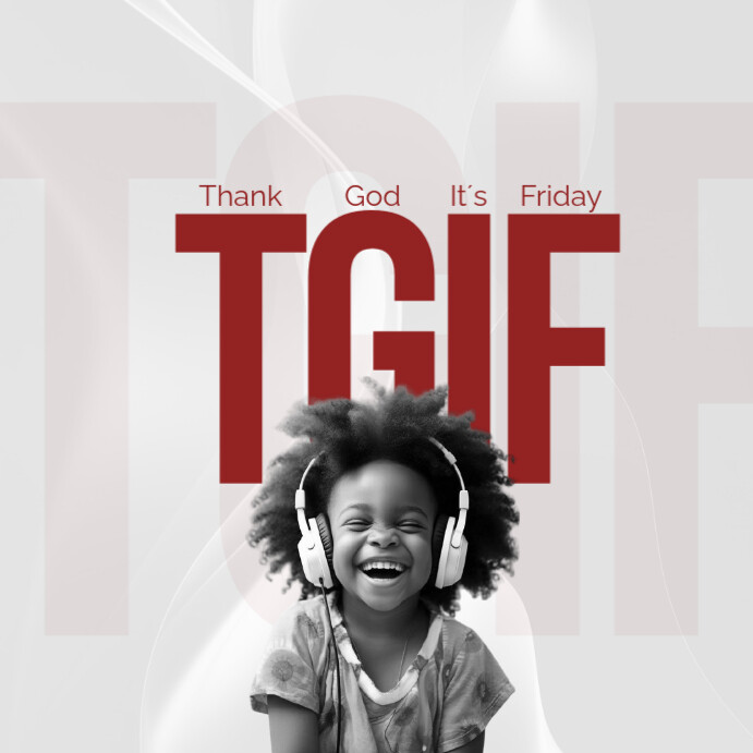 Tgif Abstract TGIF Poster Template | PosterMyWall