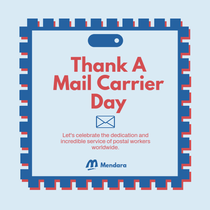 Thank A Mail Carrier Day Blue Post Template | PosterMyWall