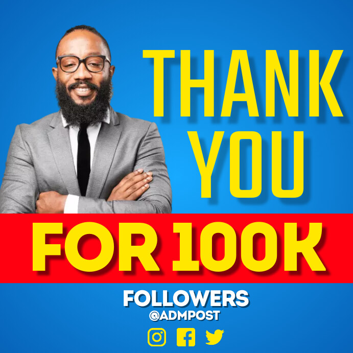 Copy of thank you 100k followers | PosterMyWall