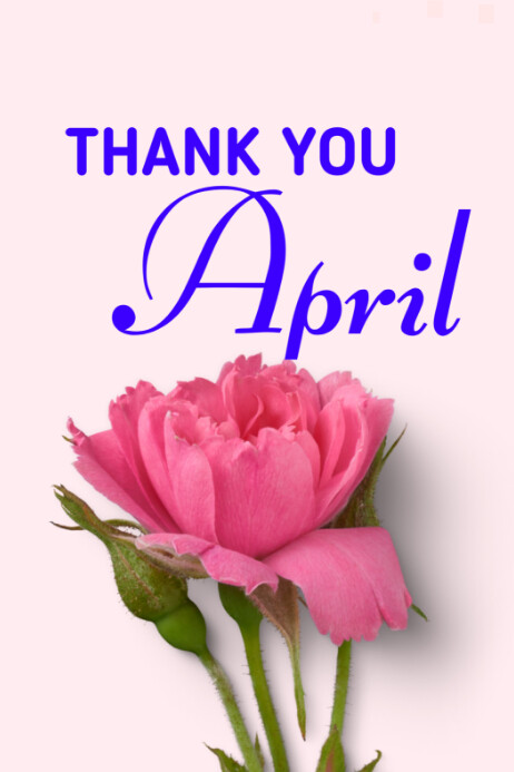 thank you April poster Template | PosterMyWall