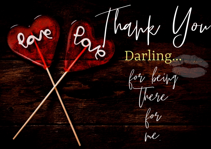 Plantilla de Thank you darling romantic message | PosterMyWall