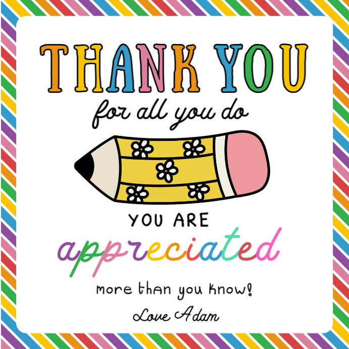 Thank you for all that you do tags teacher Appreciated Template ...