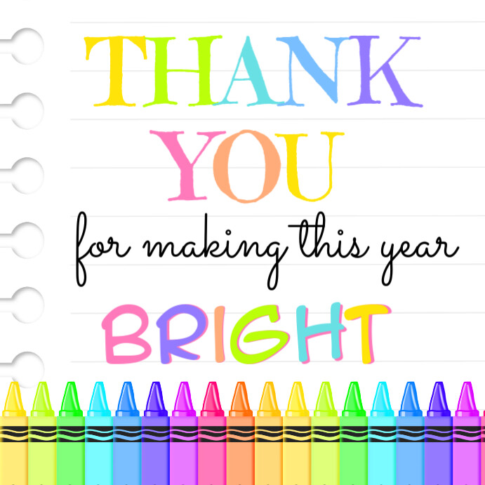Copy of THANK YOU for making this year Bright TAG | PosterMyWall