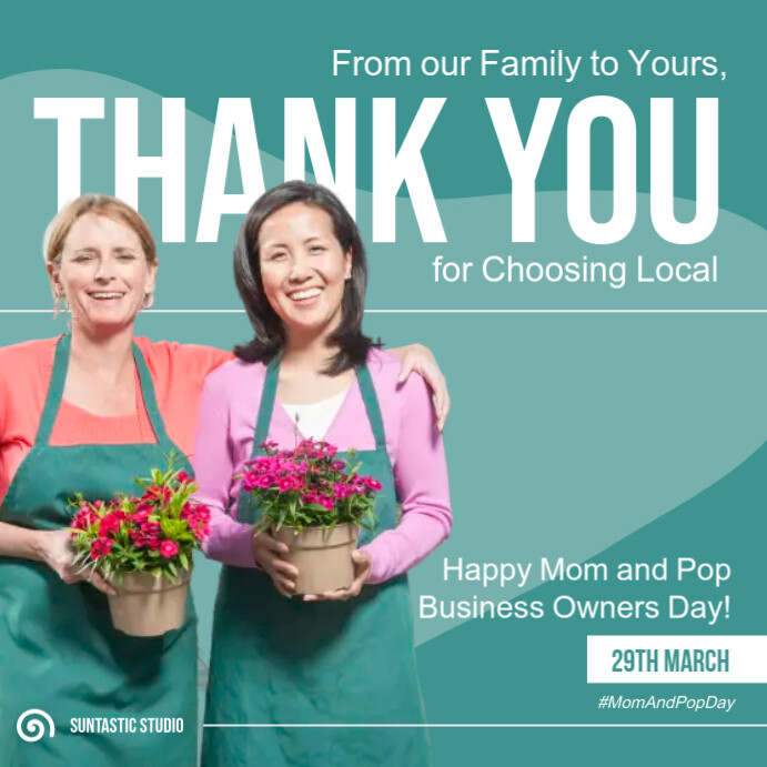 Thank you Mom and Pop Business Owner Post 方形(1:1) template