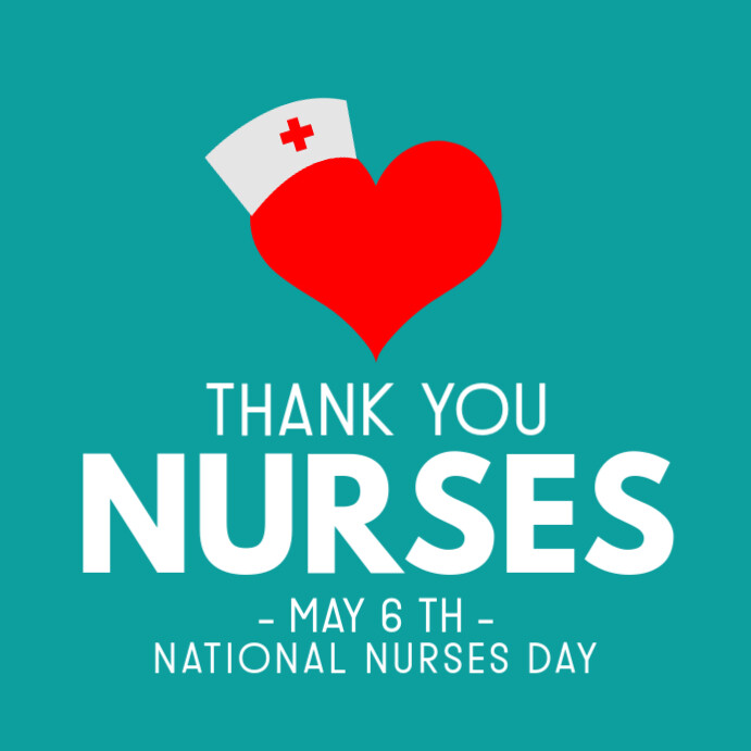 thank you nurses may6th Template | PosterMyWall