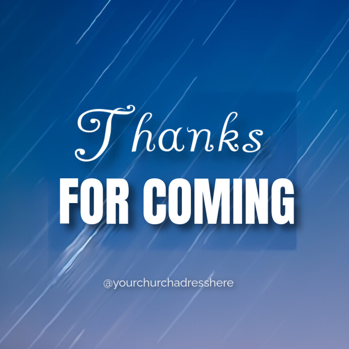 Thanks for coming Post Instagram template