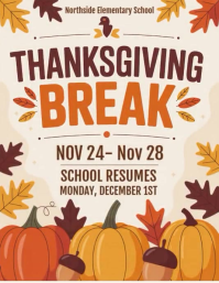 Thanksgiving Break Flyer, School Flyer, Thanks Giving Flyer Template  (1)
