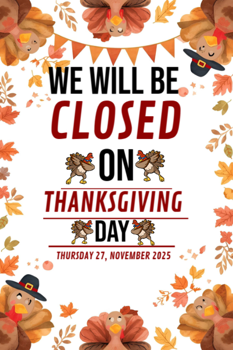 Thanksgiving closed template 2025 Banner 4' × 6'