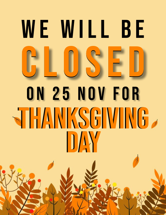 THANKSGIVING DAY SHOP CLOSED NOTICE TEMPLATE PosterMyWall