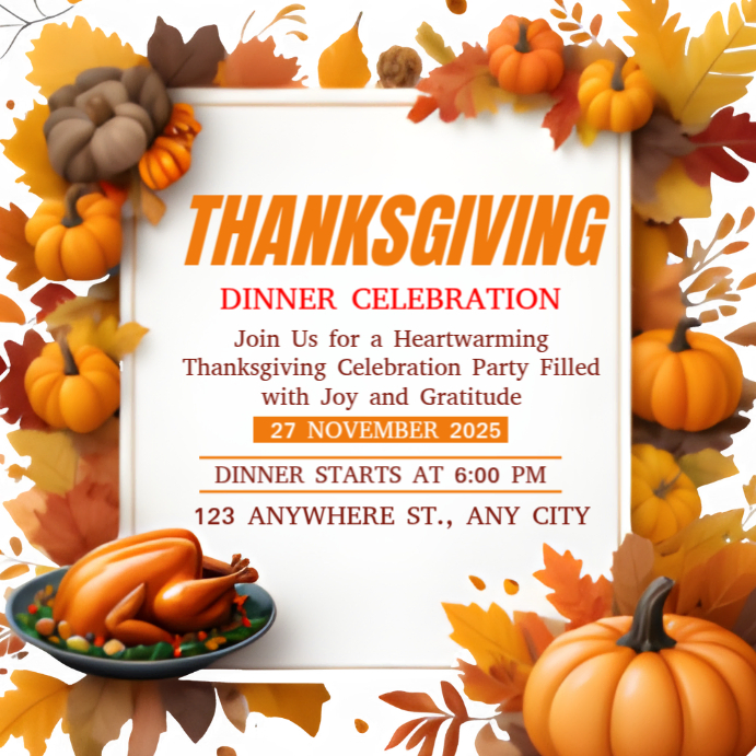 Thanksgiving Dinner Instagram Post Template | PosterMyWall