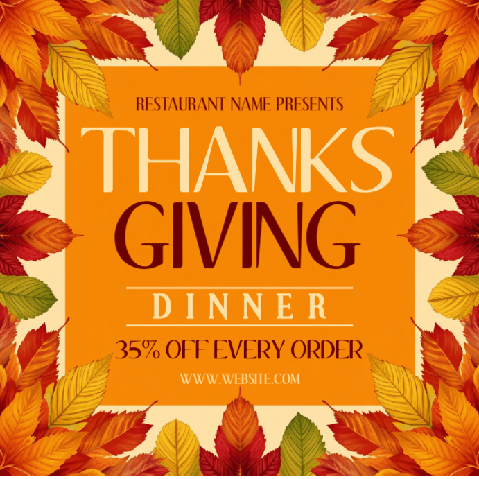 Thanksgiving Dinner Restaurant Promotion Square Template | PosterMyWall