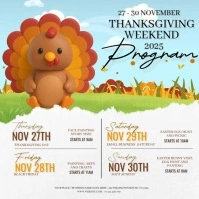 thanksgiving weekend schedule ad design template Quadrado (1:1)