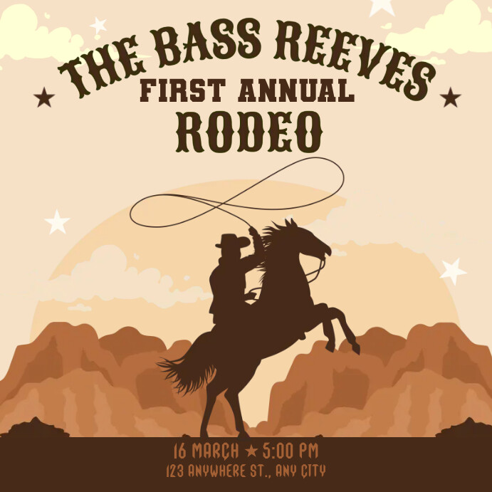 Plantilla de The Bass Reeves First Annual Rodeo | PosterMyWall
