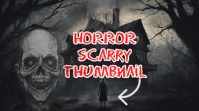 The Best Scarry horro youtue thumbnail template