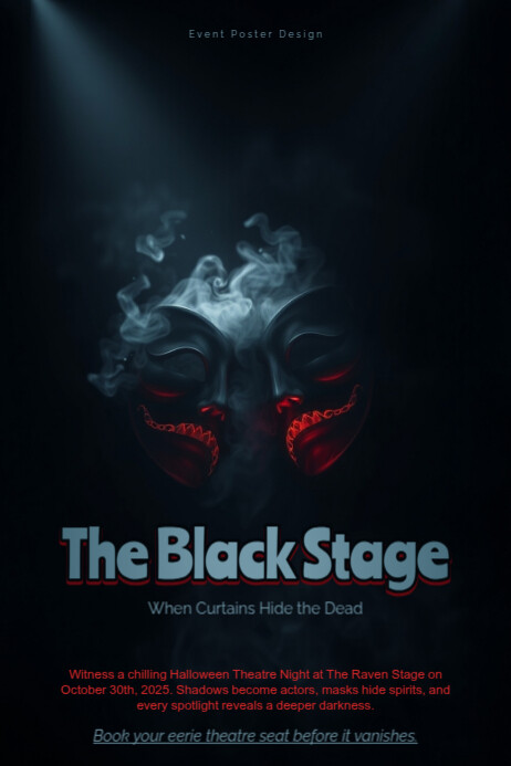 The Black Stage Halloween theatre poster template | PosterMyWall