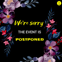 Postpone Event Example event is postponed Template | PosterMyWall