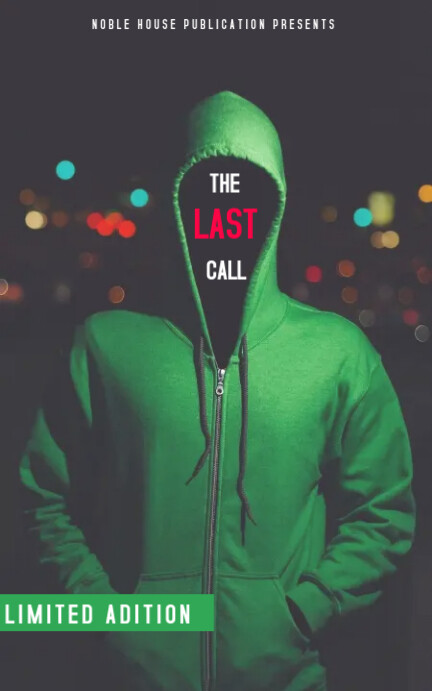 THE LAST CALL Template | PosterMyWall