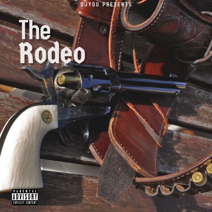 Cowboy Rodeo Cover The Rodeo album cover cowboy revolver Template | PosterMyWall
