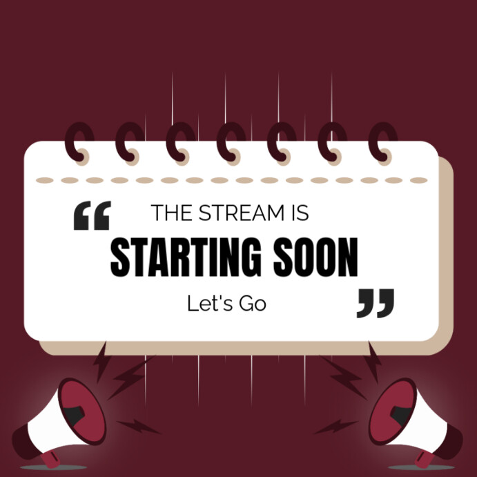 The stream is starting soon Template | PosterMyWall