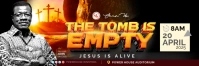 The Tomb is Empty Banner Баннер 2 фута × 6 футов template