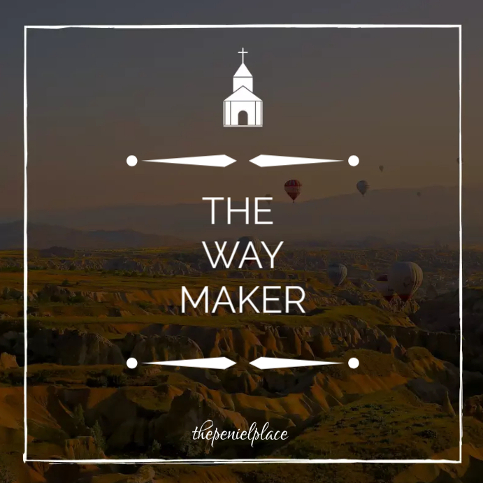 The Way Maker Template | PosterMyWall
