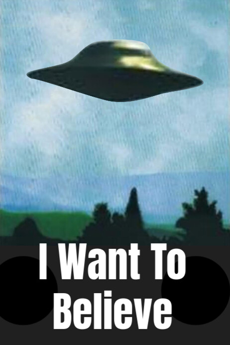 I Want to Believe X Files Poster Template Cartaz